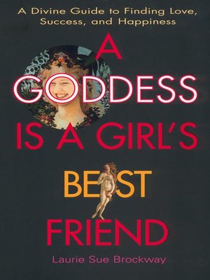 cover image of A Goddess Is a Girl's Best Friend